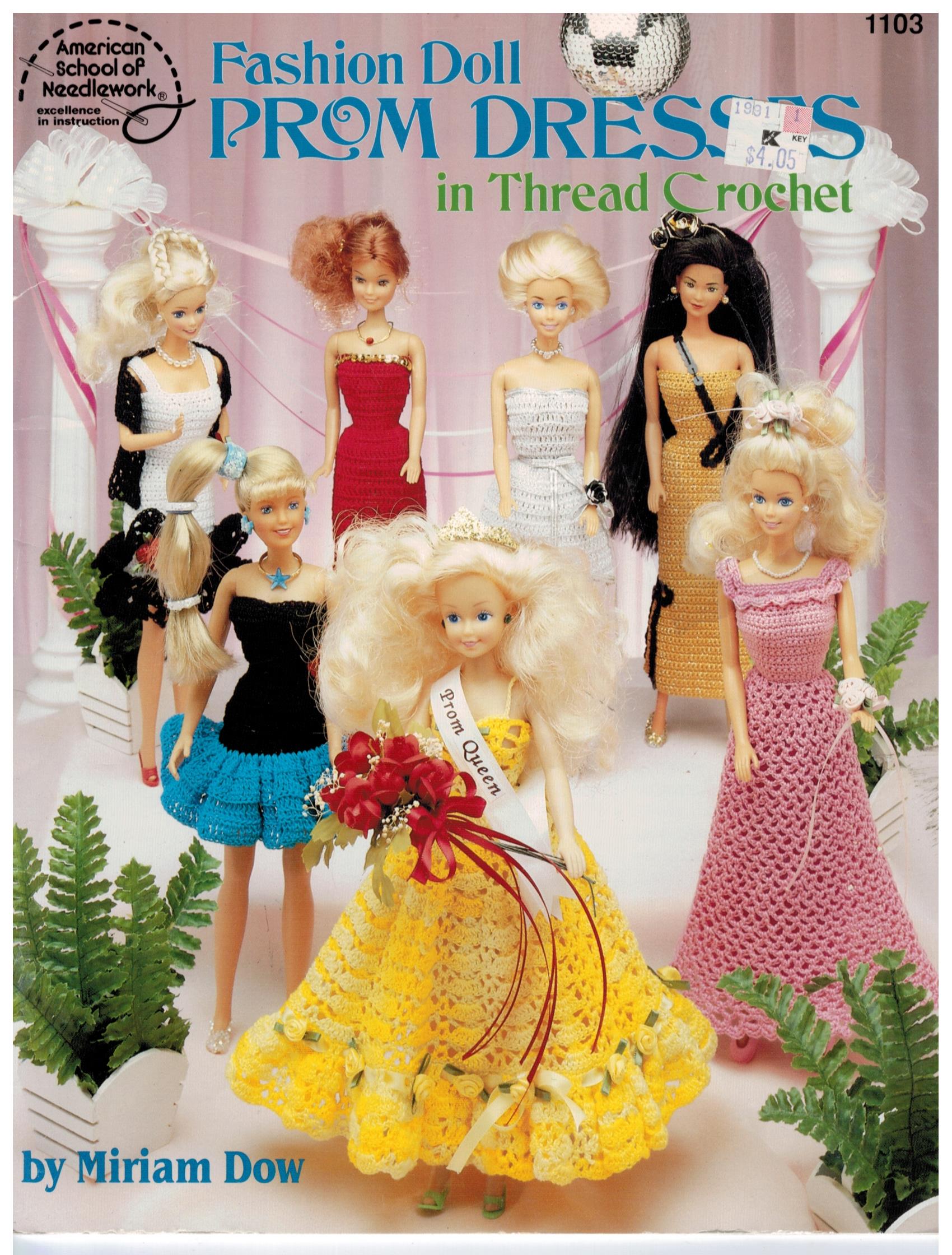 American School of Needlework Book 1103 Barbie Fashion Doll Prom Dresses in  Thread Crochet designed by Miriam Dow  Sewing Pattern Heaven
